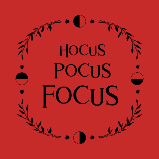 Hocus Pocus Focus! good vibes witchy fashion by DQOW