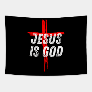 Christian Quote Jesus is God Tapestry