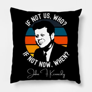 John F Kennedy JFK Quote  Inauguration 2021 Gift Pillow