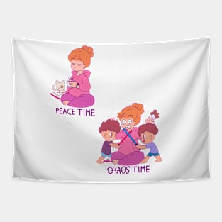 Peace time,chaos Time.Dia de las madres o Relax. Tapestry