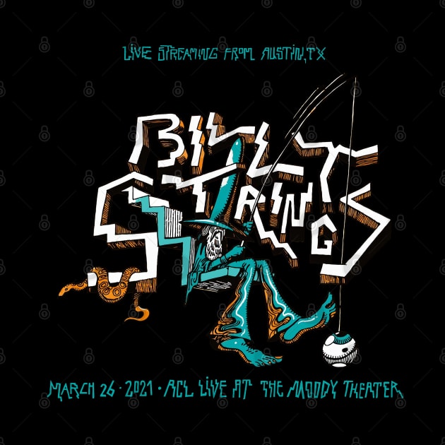 TOUR 2021 BILLY LIVE AT THE MOODY STRINGS  THEATER by olerajatepe