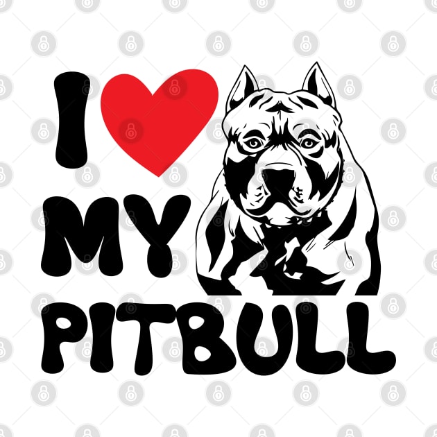 I love my Pit bull by chidadesign