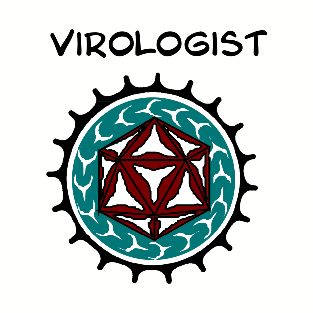 Virologist. Cute design for researchers who study viruses. by StephJChild