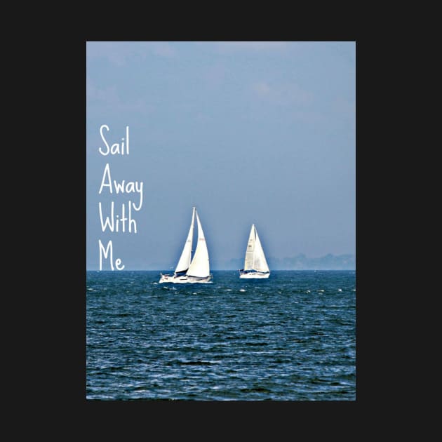 sail away with me by mcmetz