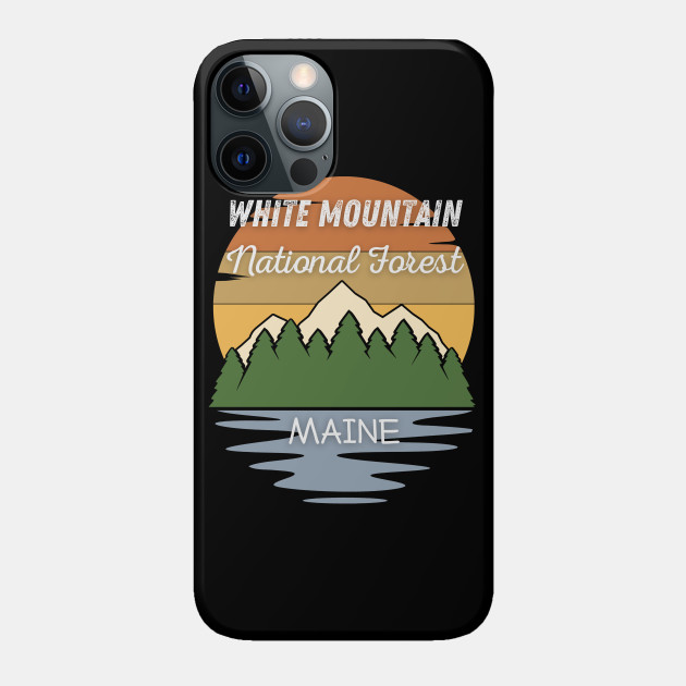 White Mountain National Forest Maine - National Forest - Phone Case