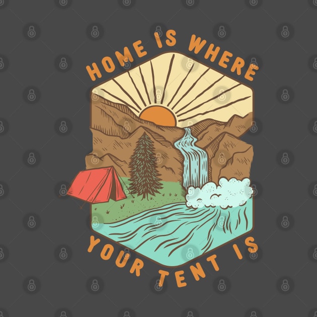 Home Is Where Your Tent Is by Spatium Natura