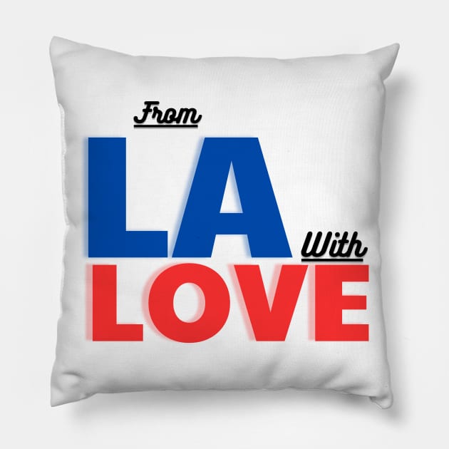 From LA with Love Pillow by TrendsCollection