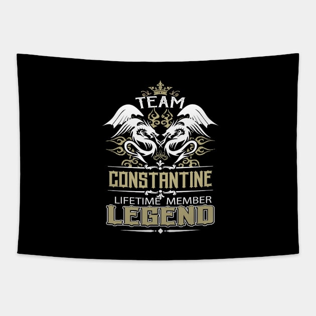 Constantine Name T Shirt -  Team Constantine Lifetime Member Legend Name Gift Item Tee Tapestry by yalytkinyq