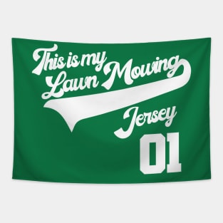 This is My Lawn Mowing Jersey Dad Shirt Tapestry