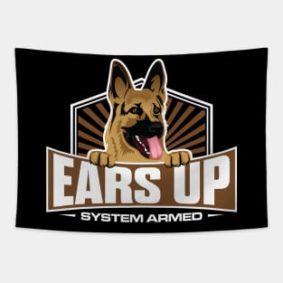 'Ears Up System Armed' Dog German Shepherd Tapestry