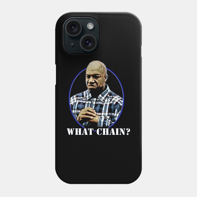 Deebo 'What Chain?' T-Shirt - Flaunt the Boldness of a Friday Icon Phone Case by Pixel Draws