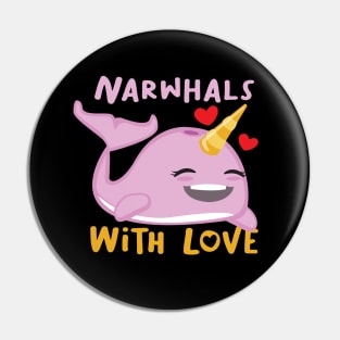 Narwhals with love smiling design for narwhale lover Pin