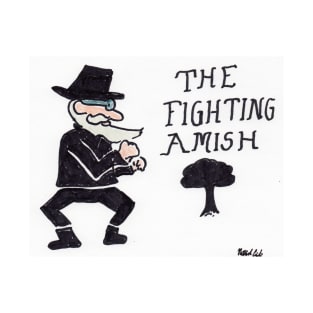 The Fighting Almish T-Shirt