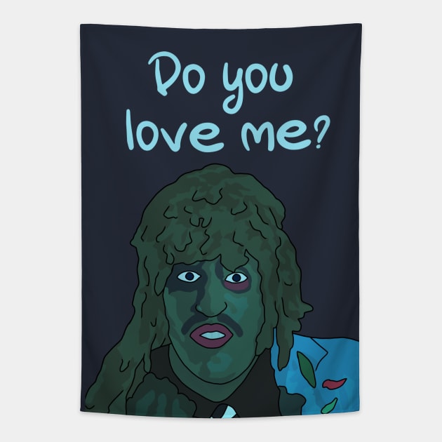 "Do You Love Me?" Old Greg, Mighty Boosh Tapestry by Third Wheel Tees