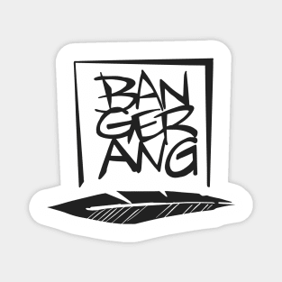 Bangerang Magnet