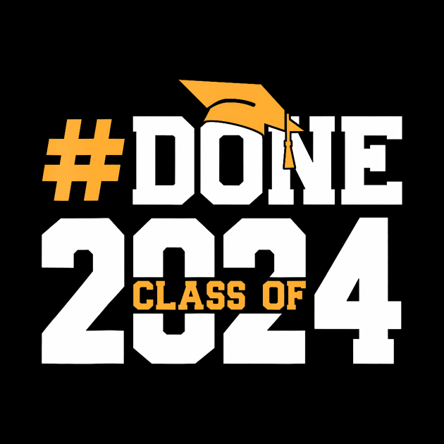 Done class of 2024 by lowkeya