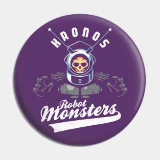 Robot Monster (Kronos) Pin