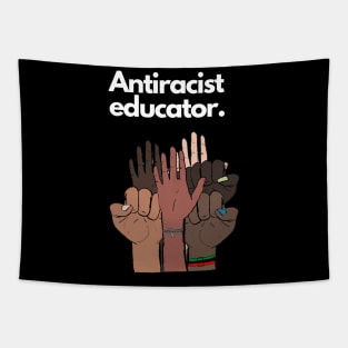 Antiracist Educator Tapestry