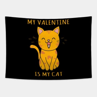 My Valentine is My Cat Tapestry