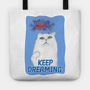 Keep Dreaming Cat Cartoon Fun Tote