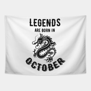 Legends Are Born in October Dragon Tapestry