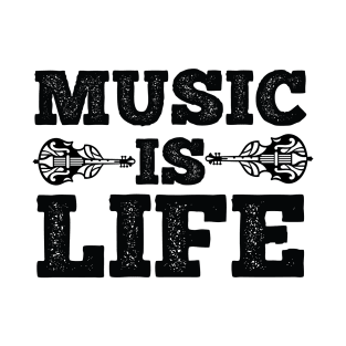 Music Is Life T-Shirt