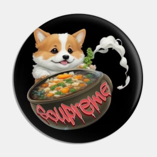 Soupreme Good Soup Eating Pin