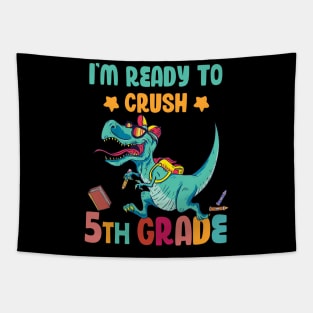 Back To School I'm Ready To Crush 5th Grade Dinosaur Tapestry