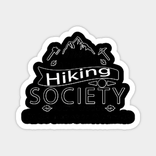 Out Of Breath Hiking Society Hiking Hobby Magnet