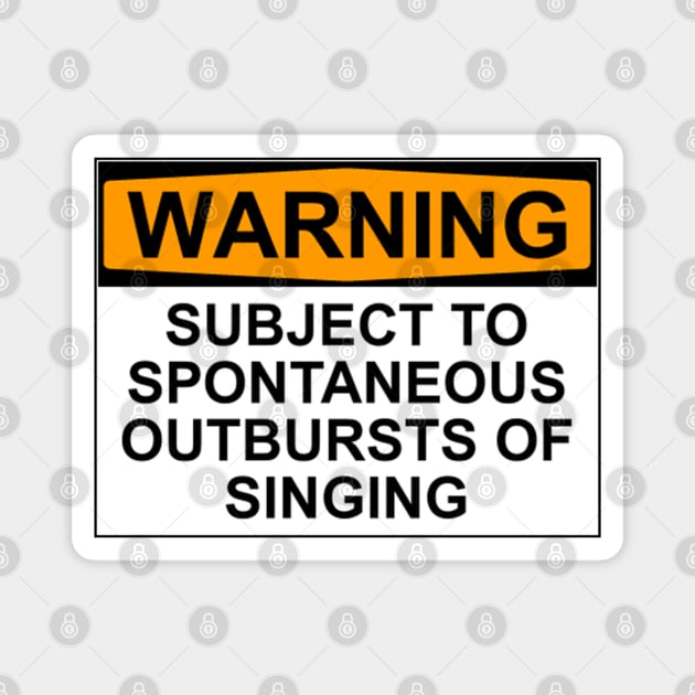 Warning Spontaneous Outbursts of Singing Magnet by wanungara