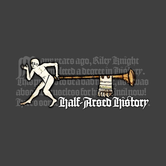 Trumpet Bum by Half-Arsed History