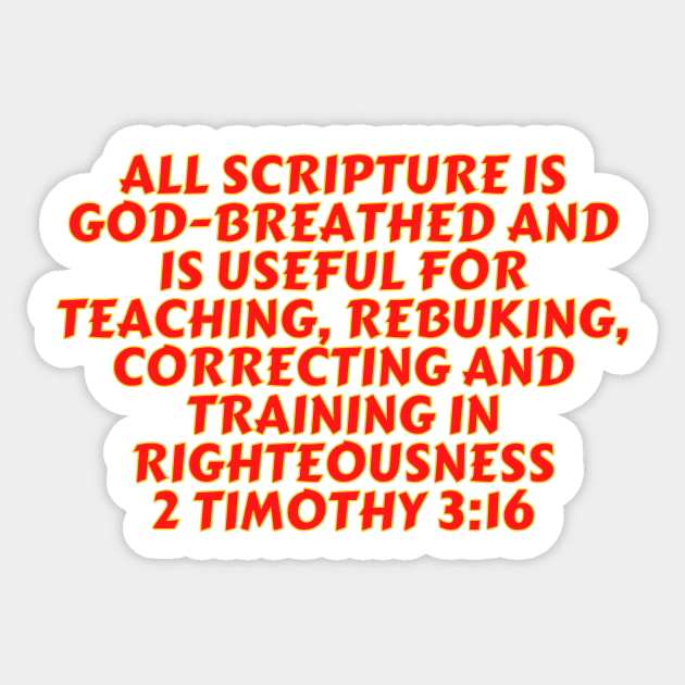 Bible Verse 2 Timothy 3:16 - 2 Timothy 3 16 - Sticker