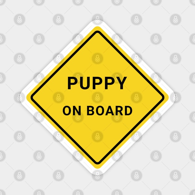 Puppy on board Magnet by powniels