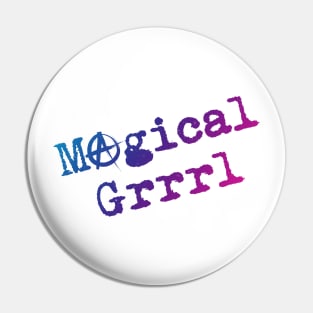 Magical GRRRL - in color Pin