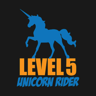 Level 5 Unicorn Rider T-Shirt