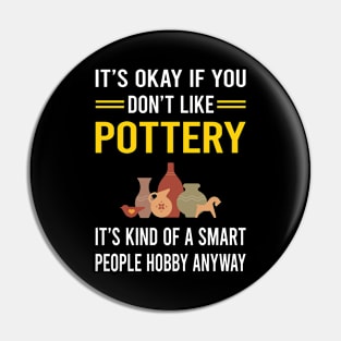 Smart People Hobby Pottery Potter Pin