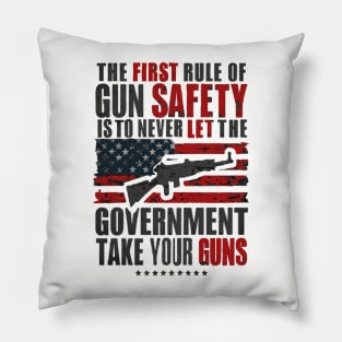 Second Amendment Patriotic Gun Rights First Rule Gun Safety Pillow