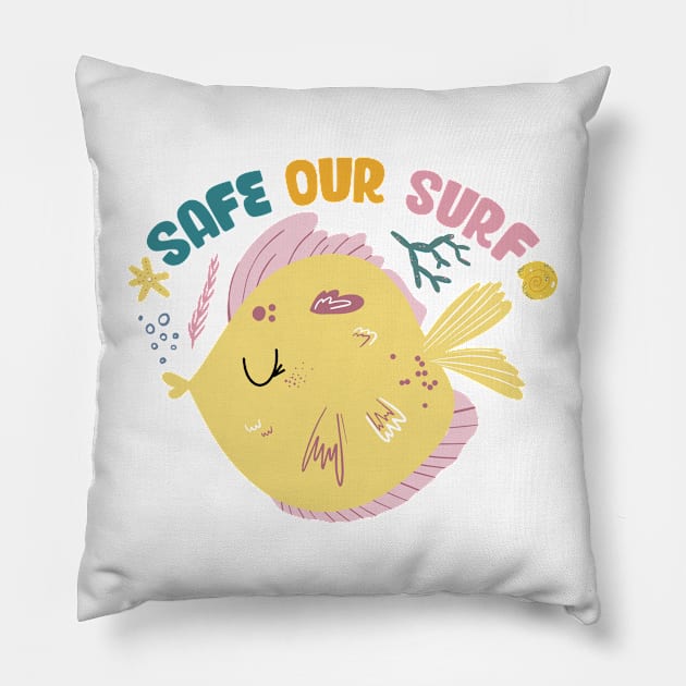 Safe our Surf quote with cute sea animal fish, starfish, coral and shell Pillow by jodotodesign