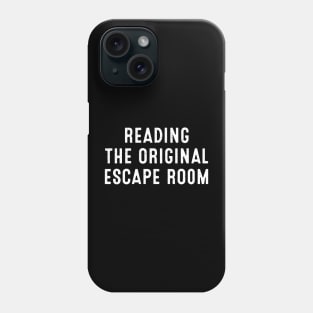 Reading The Original Escape Room Phone Case