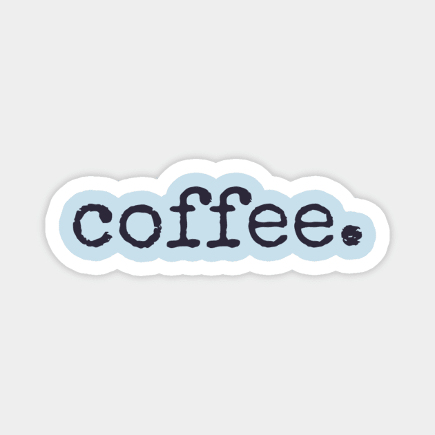 Coffee Magnet by rachball