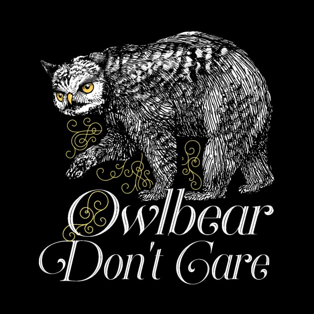 Owlbear Don't Care - Dnd Memes by ballhard