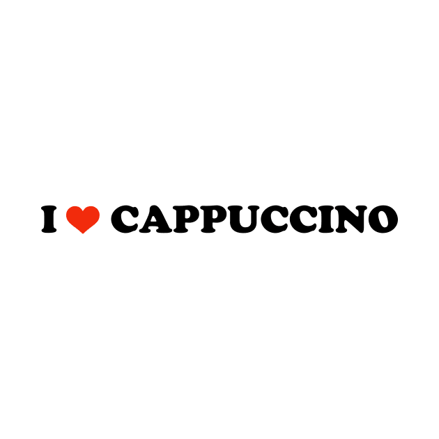 I Love Cappuccino by Tiomio