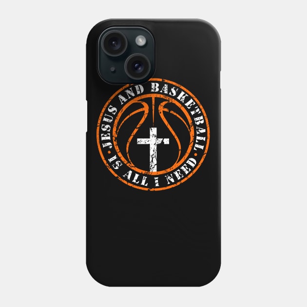 Basketball and Jesus Christian Faith Love Basketball & Jesus Phone Case by TeeCreations