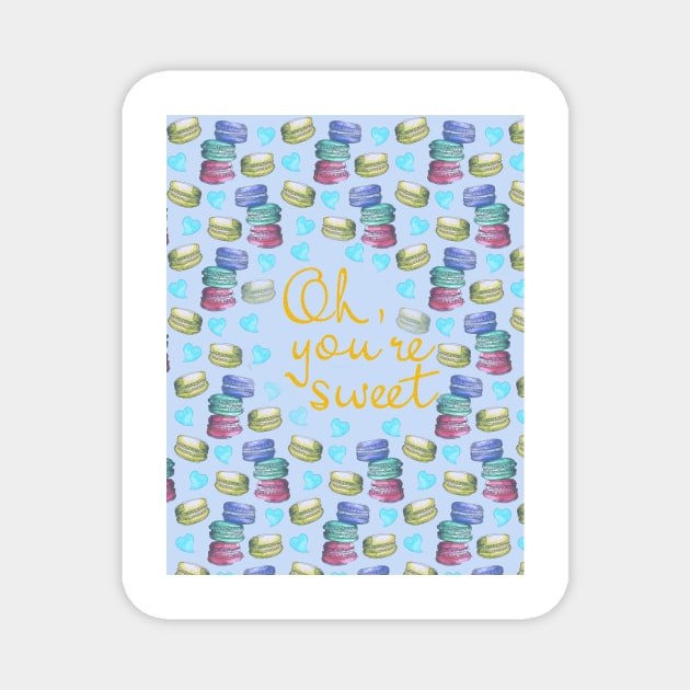 Oh Youre Sweet Macaron Dreams Watercolour Gold Blue Magnet by ArtInPi
