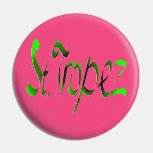 St. Tropez Pin