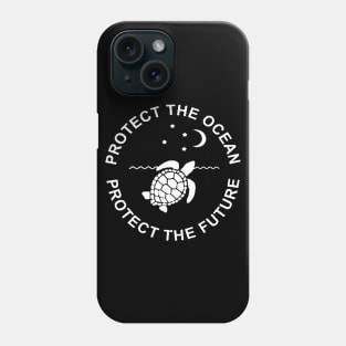 Protect the Ocean,Turtles Phone Case