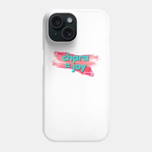 Chara = Joy Phone Case