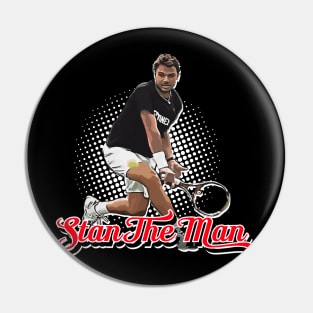 Stan The Man - Wawrinka Pin