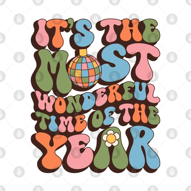 It's The Most Wonderful Time of the Year T-Shirt by Hobbybox