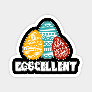 Eggcellent Magnet